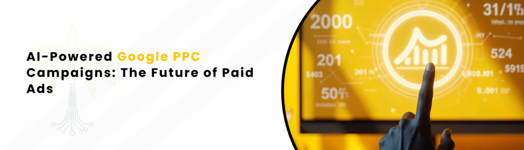 AI-Powered Google PPC Services: The Future of Paid Ads