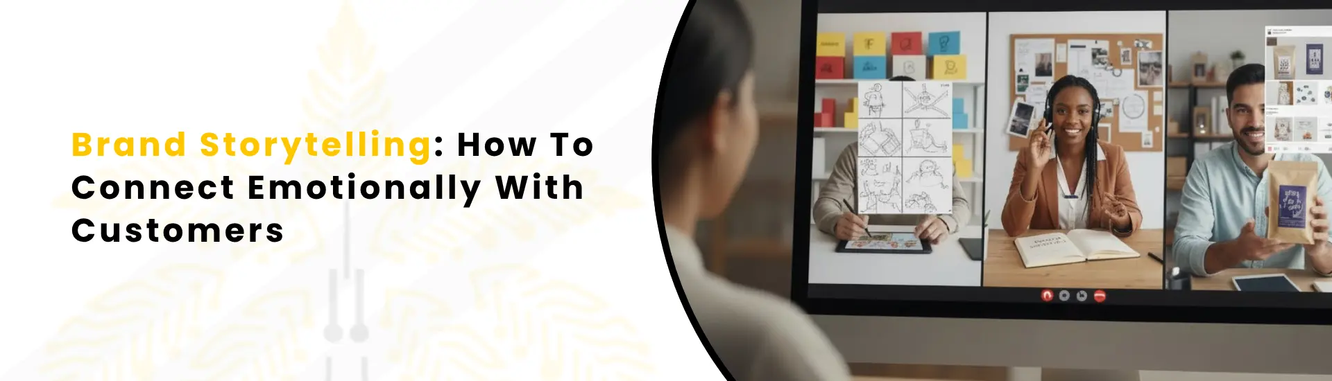 An alt text "Brand Storytelling How to Connect Emotionally with Customers"