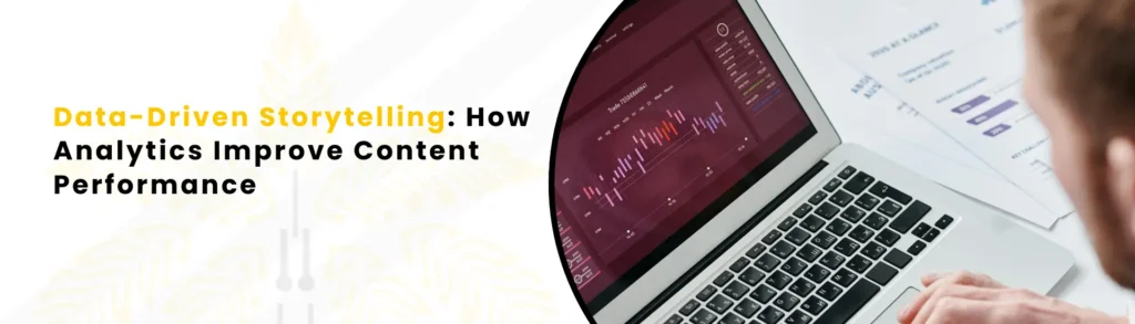 An ait text "Data-Driven Storytelling: How Analytics Improve Content Performance "