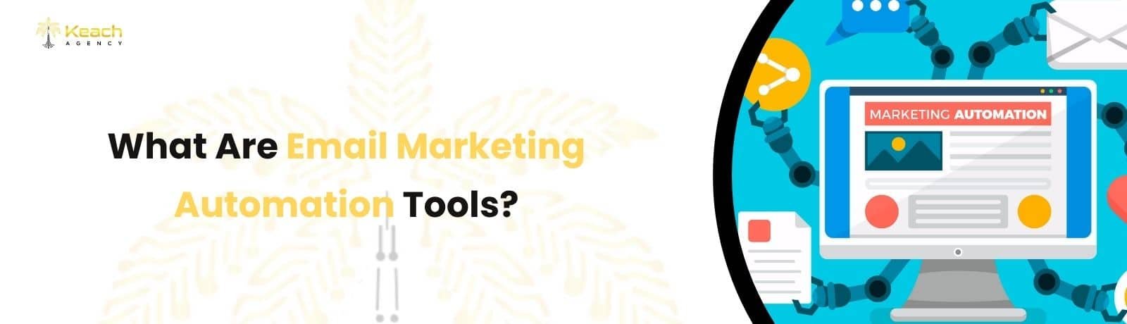 Email Marketing Automation Tools That Feel Human.